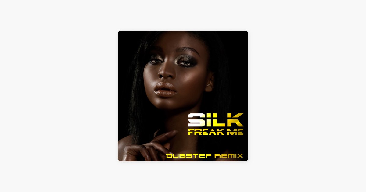‎Freak Me - Song by Silk - Apple Music