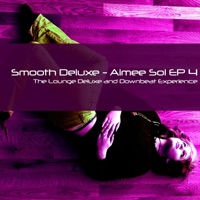 Smooth Deluxe - Puesta Del Sol (Costes Sunshine Lovers Edit)