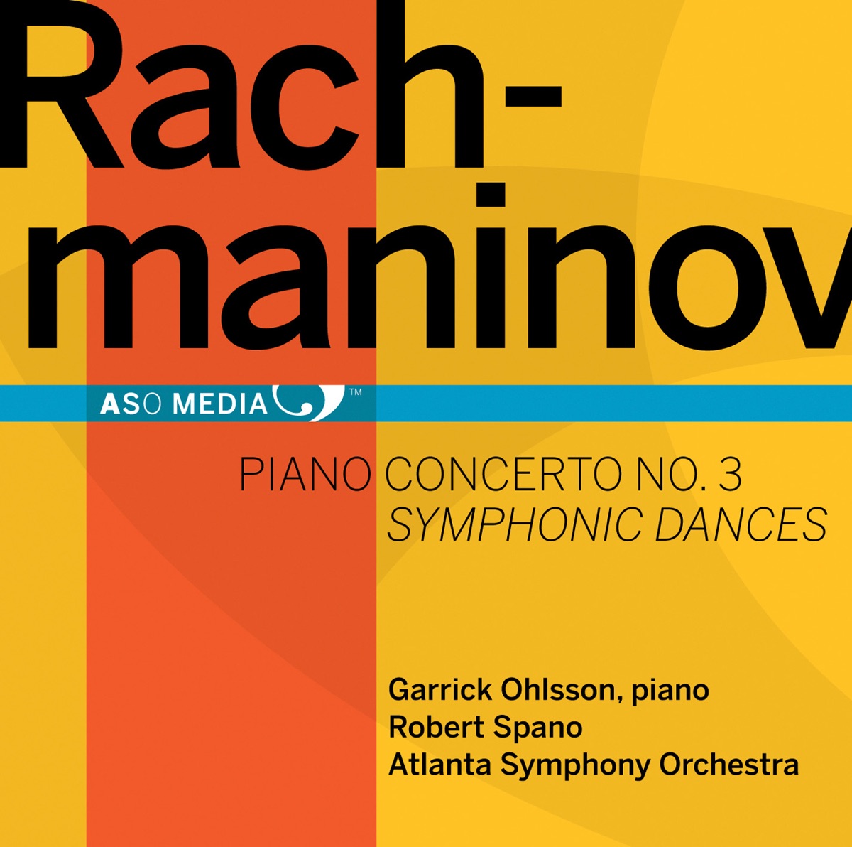 Rachmaninoff: Piano Concerto No. 3 - Symphonic Dances cover art