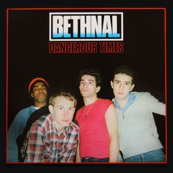 Bethnal - We've Gotta Get Out of This Place