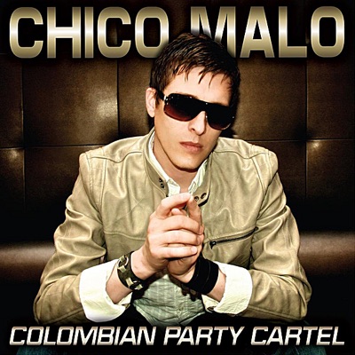Chico Malo - Single