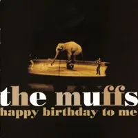 You and Your Parrot — The Muffs