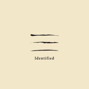 Identified