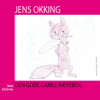 Den gode gamle rævebog CD1 - Jens Okking