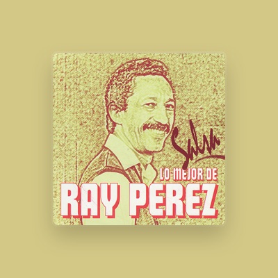 Ouça Ray Perez, assista a videoclipes, leia a biografia, veja as datas das turnês e mais!