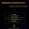 Come to Berlin Mixes - EP