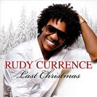 Last Christmas - EP - Rudy Currence