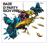 D'Party isch vrbi