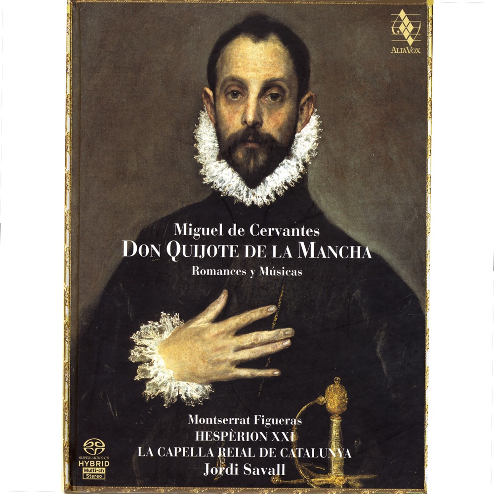 Обложка альбома «Miguel de Cervantes: Don Quijote de la Mancha / Romances y Músicas» — Hespèrion XXI, Jordi Savall, La Capella Reial De Catalunya & Montserrat Figueras