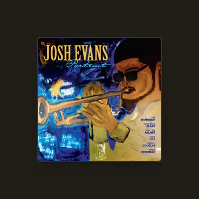 Listen to Josh Evans, watch music videos, read bio, see tour dates & more!