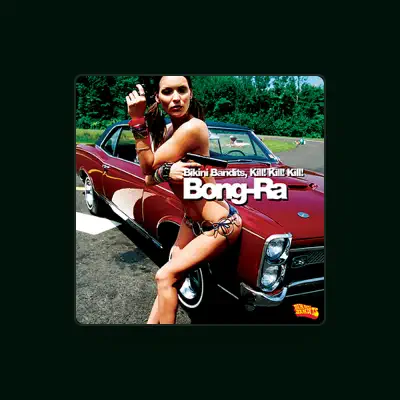 Listen to Bong-Ra, watch music videos, read bio, see tour dates & more!