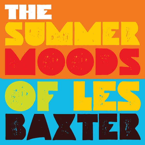 Обложка альбома «The Summer Moods of Les Baxter» — Les Baxter & 101 Strings Orchestra