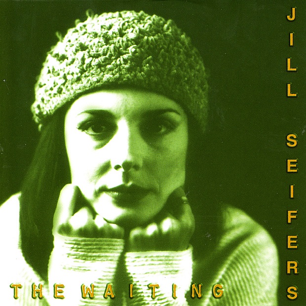 Обложка альбома «The Waiting» — Jill Seifers
