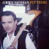 Jimmie Vaughan - Positively Meant to Be