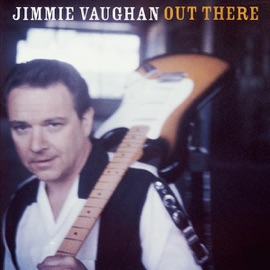 Can't Say No Jimmie Vaughan