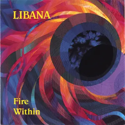 Hör dir „Fire Within“ von Libana an
