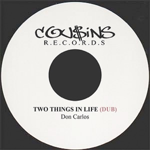 Two Things In Life Dub - Single