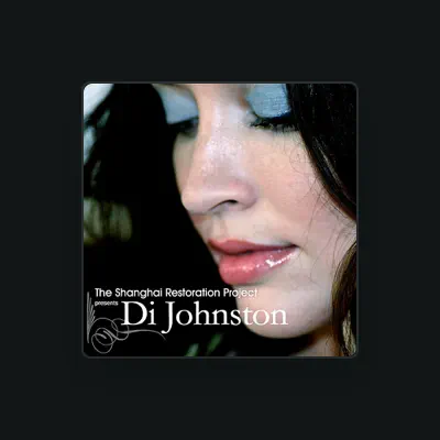 Listen to Di Johnston, watch music videos, read bio, see tour dates & more!