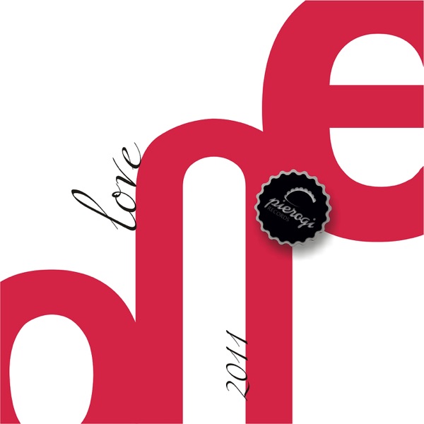 One Love - EP ((2011 Mixes))
