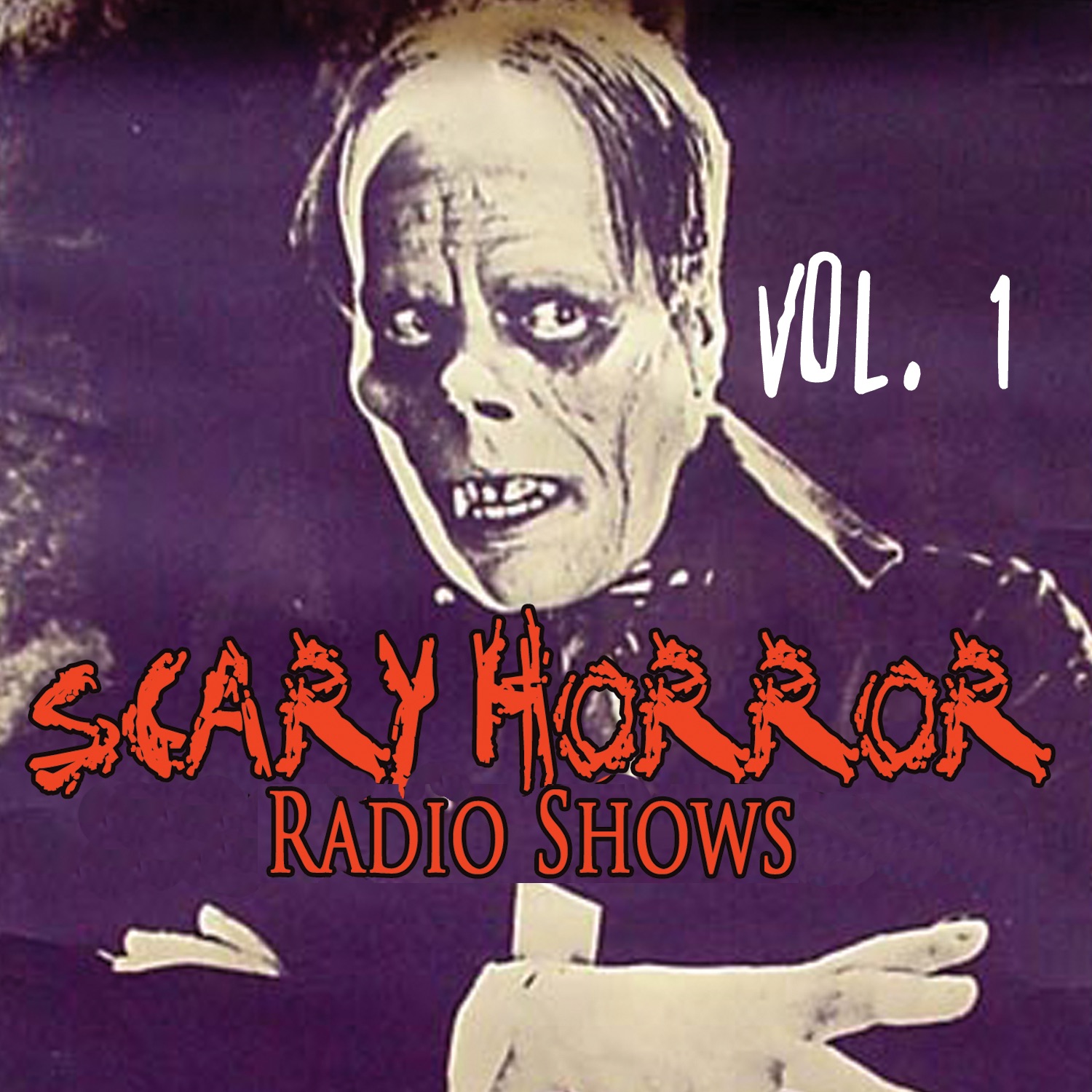 Scary Horror Radio Shows Vol. 1