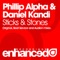 Sticks & Stones (Beat Service Remix) - Phillip Alpha & Daniel Kandi lyrics