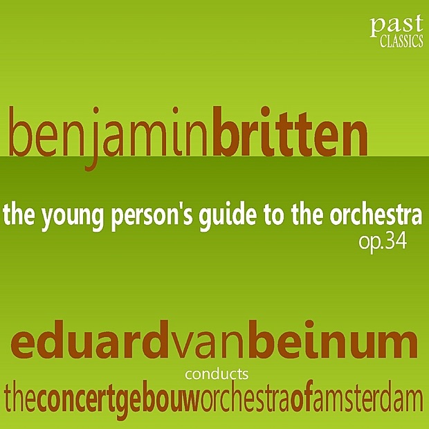 Britten: the Young Person's Guide to the Orchestra, Op. 34