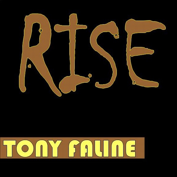 Обложка альбома «Rise - Single» — Tony Faline