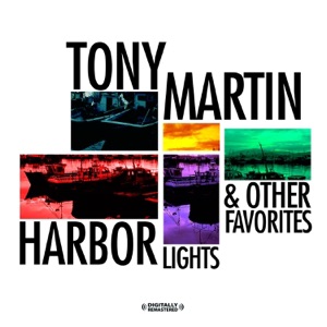 Harbor Lights & Other Favorites (Remastered)