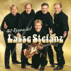40 Ljuva År - Lasse Stefanz 40 Ljuva År - Lasse Stefanz
