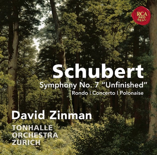 Schubert: Symphony No. 7 "Unfinished"; Rondo, Concerto & Polonaise for Violin and Orchestra