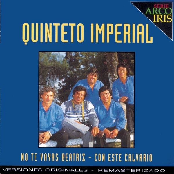 Serie Arco Iris: Quinteto Imperial (Remasterizado)