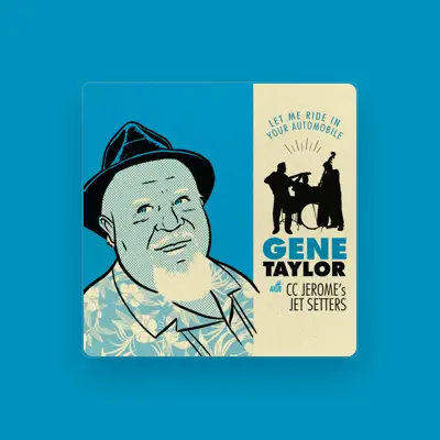 Listen to Gene Taylor, watch music videos, read bio, see tour dates & more!