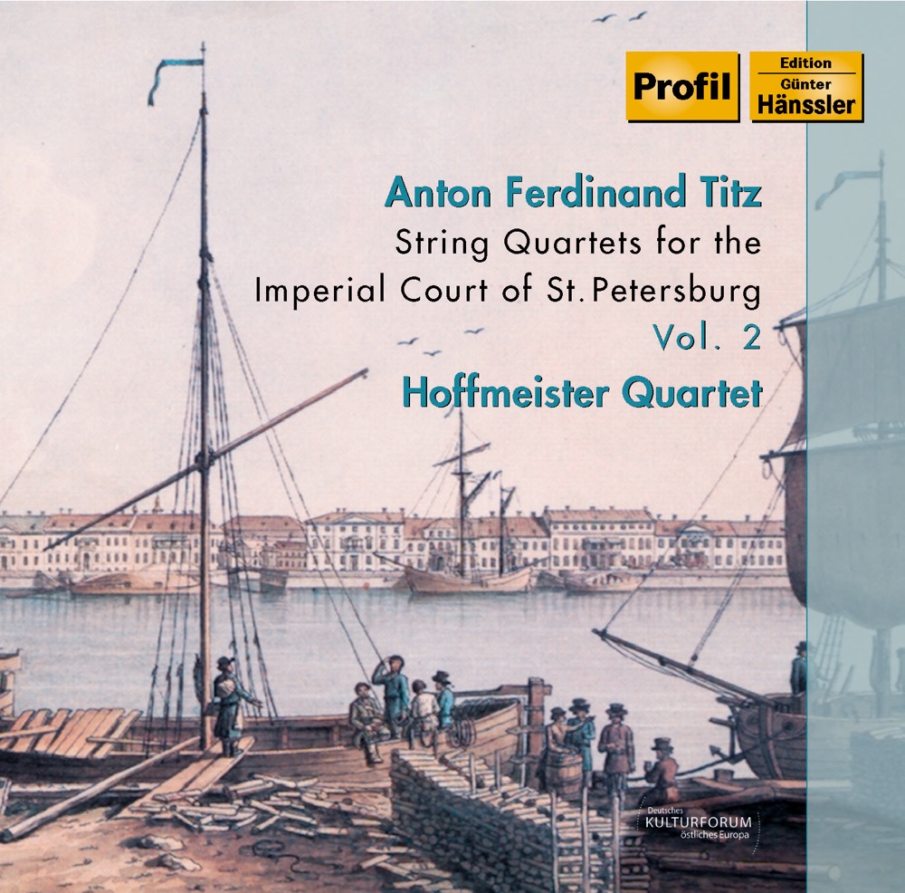 Обложка альбома «Titz, A.F.: String Quartets for the Imperial Court of St. Petersburg, Vol. 2» — Hoffmeister Quartet