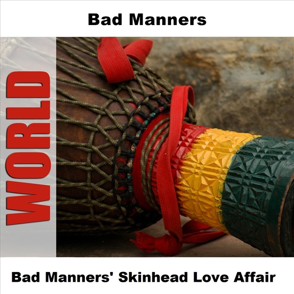 Bad Manners