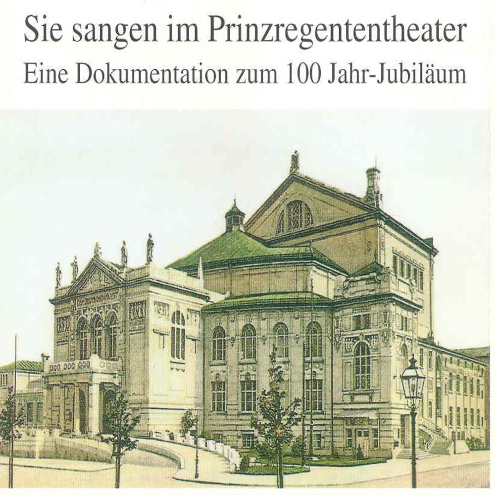 Обложка альбома «Sie Sangen Im Prinzregententheater - 100 Jahr-Jubiläum» — Heinrich Knote