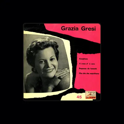 Listen to Grazia Gresi, watch music videos, read bio, see tour dates & more!