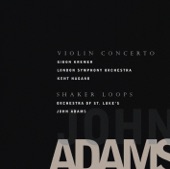 Adams: Violin Concerto & Shaker Loops artwork