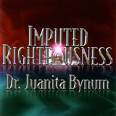 Cover art for Imputed Righteousness by Juanita Bynum