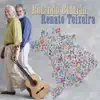 Renato Teixeira & Rolando Boldrin - Acorda Maria Bonita