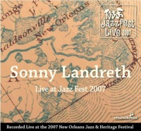 Sonny Landreth - Congo Square (Live)