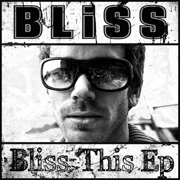 Обложка альбома «Bliss This EP» — BLiSS