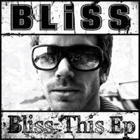 Bliss This EP - BLiSS