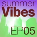 Mettle Music Presents Summer Vibes - EP 5