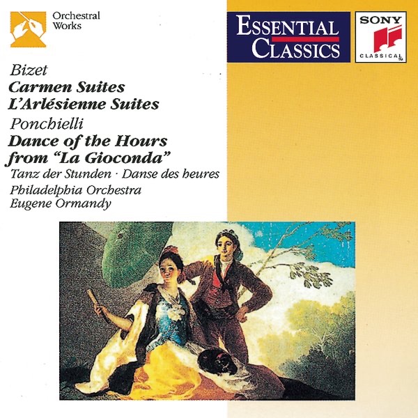 Bizet: Carmen Suites No. 1 & No. 2; L'arlésienne Suites No. 1 & No. 2 - Ponchielli: Dance of the Hours from La Gioconda cover art