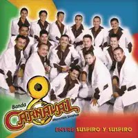No Me Hagas Menos — Banda Carnaval