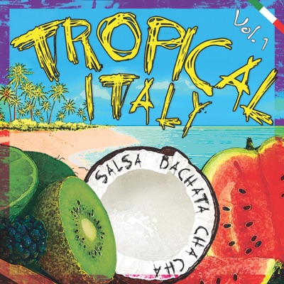 Tropical Italy vol.1