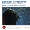 How Deep Is Your Love / The World Of The Bee Gees