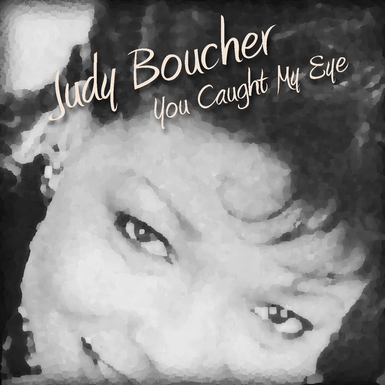 Judy bouncher - you caught my eye's