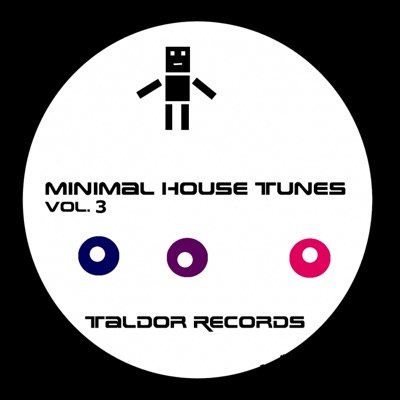 Minimal House Tunes, Vol. 3