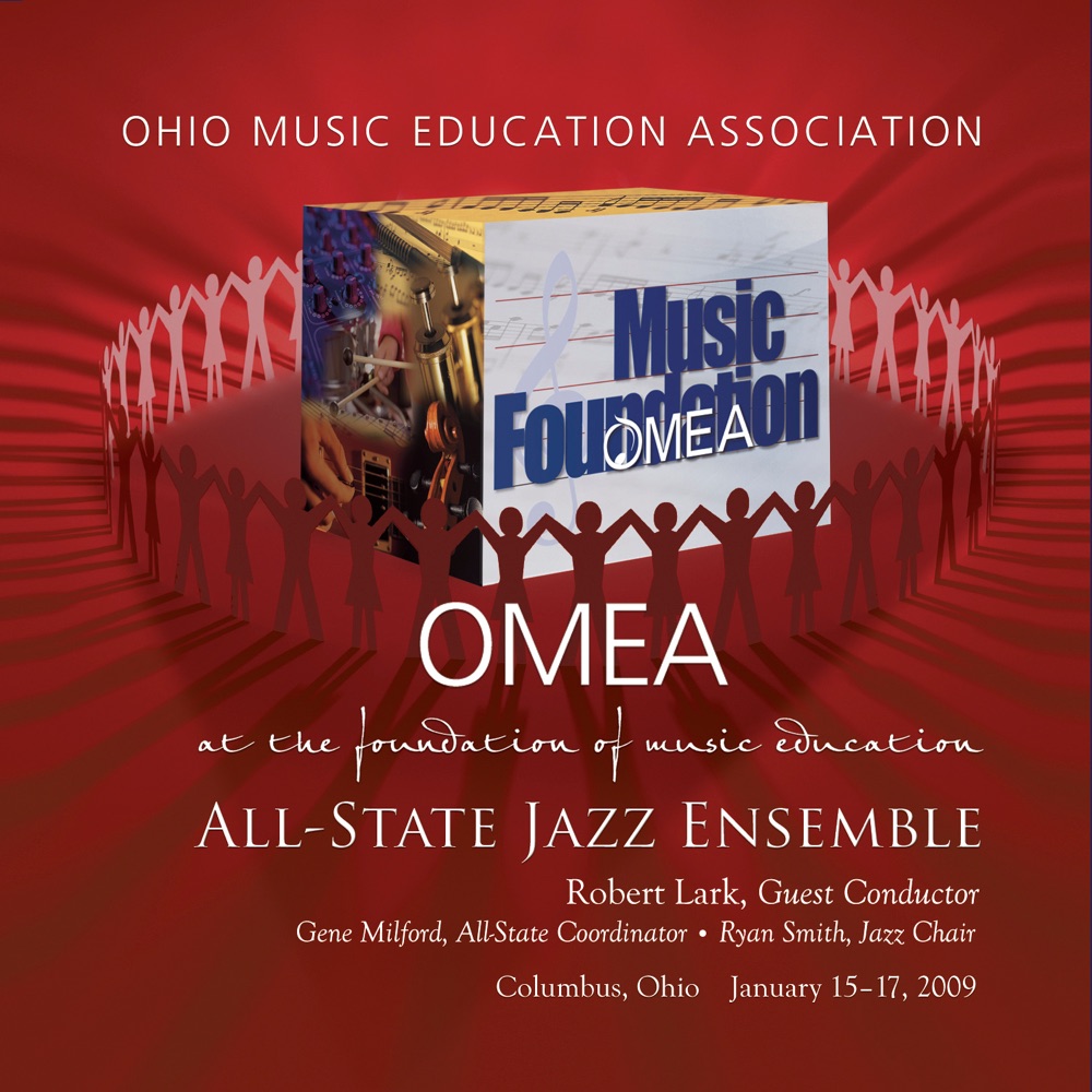 Обложка альбома «Ohio Music Education Association 2009 All-State Jazz Ensemble» — All-State Jazz Ensemble & Robert Lark